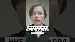 HHS Extends Section 504 Accessibility Deadlines by 1 Year