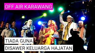 Lesti Disawer Bu Haji sama Pak haji | Off Air karawang