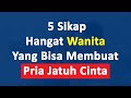 5 sikap hangat wanita yang bisa membuat pria jatuh cinta