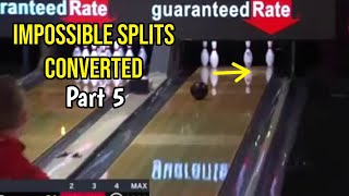 IMPOSSIBLE splits made by PBA pro's PART 5 | Bowling split conversions
