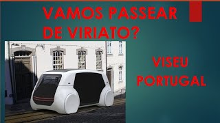 VISEU/PORTUGAL - # 6 - VIRIATO - veículo público autônomo
