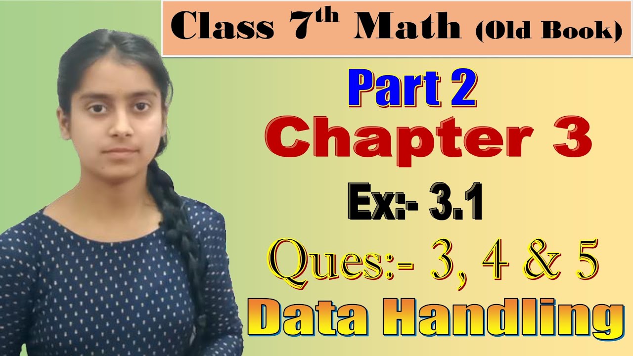 Q 3 5 Ex 3 1 Data Handling Chapter 3 Maths Class 7th NCERT Old Q 3 5 ex 3 1 data handling chapter 3 maths class 7th ncert old