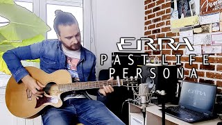 Erra - Past Life Persona (Acoustic Cover)