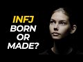 Born or Made? Unraveling the INFJ Childhood Connection