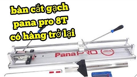 🔴 Test thực tế bàn đẩy gạch PANAPRO 8T GIÁ khuyến mãi có hàng là cực HOT  | Hồng Nhiên