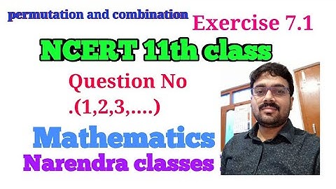 Permutations and combinations theory for exercise 7.1|| Algebra for 11th class|| part 1.