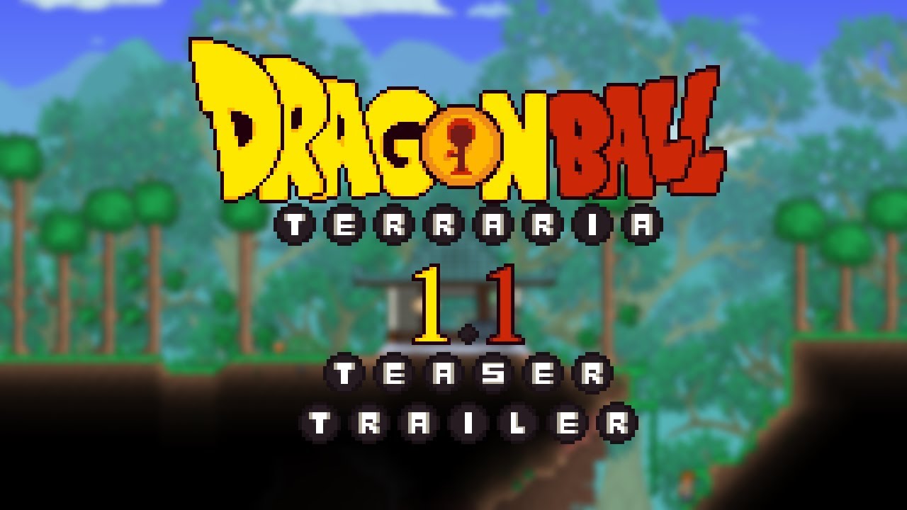 Dragon Ball Terraria 1 1 Teaser Trailer Youtube