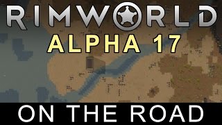 Rimworld   Alpha 17 -  6