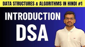Data Structures Introduction in Hindi - Tutorial #1