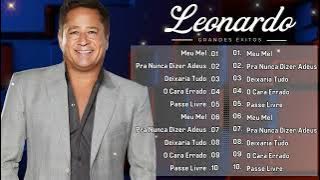 L.E.O.N.A.R.D.OO só as 20 musicas melhores 2024 - Top Sertanejo 2024 - CD Completo 2024