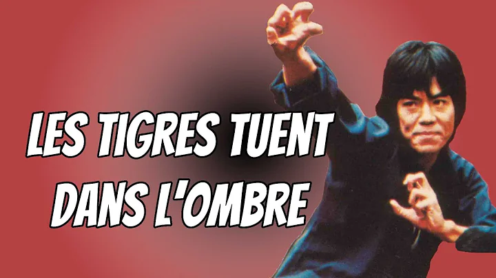 Wu Tang Collection - Les Tigres tuent dans lombre ...