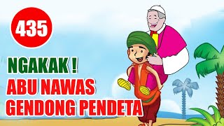 ABU NAWAS GENDONG PENDETA BIKIN NGAKAK - HUMOR SUFI