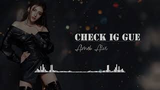 Amel Alvi - Check IG Gue |  Audio