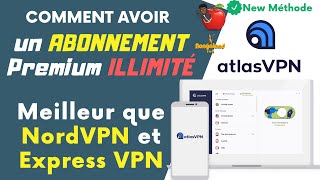 Comment avoir Atlas VPN Premium gratuitement | Meilleur alternatif de NordVPN et Express VPN gratuit