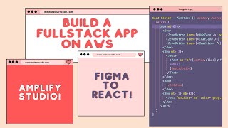 Figma to React to the Cloud: Build a Fullstack App with AWS Amplify Studio