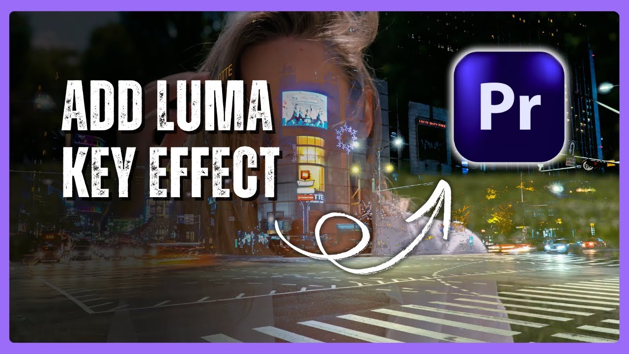 How to Use the Luma Key Effect in Premiere Pro - YouTube