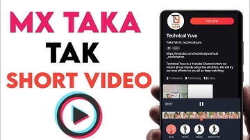How to Make Video on MX TakaTak | MX TakaTak Par video kaise Banaye