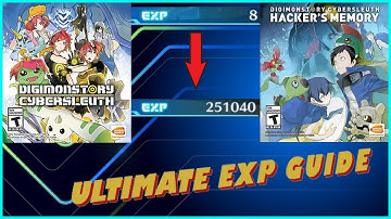 Digimon Cyber Sleuth : The ULTIMATE EXP Guide!  Early Game to End Game!