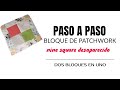 CÓMO HACER bloque nine patch desaparecido. #dessapiering ninepatch PATCHWORK BASICO EN ESPAÑOL