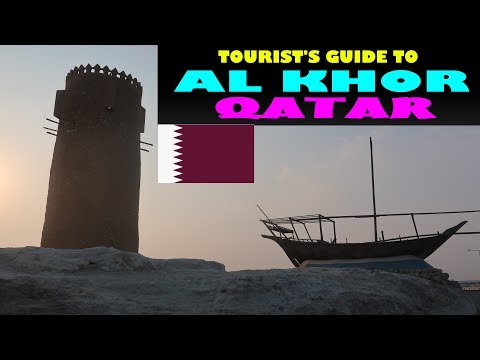 A Tourist's Guide to Al Khor, QATAR