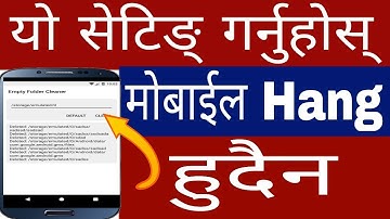 Android Mobile Hang Problem Solve In Nepali | Empty Folder Cleaner App | In Nepali By UvAdvice