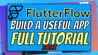 FlutterFlow: Building A Useful App (FULL TUTORIAL FOR BEGINNERS) | NoCode Training 2022 screenshot 4