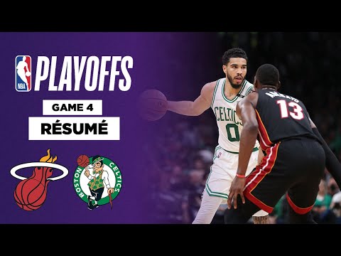 🏀 Résumé VF - NBA Playoffs - Miami Heat @ Boston Celtics - Game 4