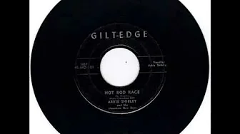 ARKIE SHIBLEY - HOT ROD RACE - I'M LIVING ALONE - GILTEDGE MD 101 wmv ARKIE SHIBLEY - HOT ROD RACE - I'M LIVING ALONE - GILTEDGE MD 101 wmv