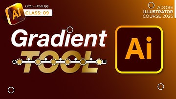 Color Gradient in Adobe Illustrator | Complete Guide for Beginners | Hindi / Urdu