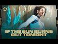 If The Sun Burns Out Tonight ft. Grabbitz, Oli Sykes, Courtney LaPlante // VALORANT Champions 2026のサムネイル