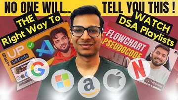 The Right way to watch Youtube DSA Playlists | Step by Step Guide🔥