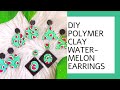 Polymer Clay Watermelon Earrings Tutorial | DIY Watermelon Cane | How To Make Polymer Clay Earrings