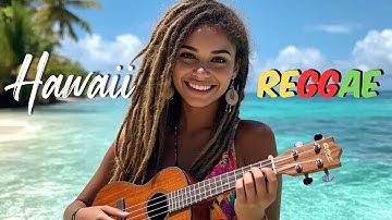 Hawaiian Reggae Vibes 🍹 Seaside Reggae Vibes 🌿 Rhythms of a Sunset Retreat 🌅