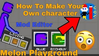 How To Make Your Own Character🤔 (Tutorial)  || Melon Playground