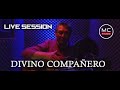 Divino compaero live session mi chante studio 2020