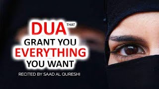 Dua That Grant You Everything You Need &  You Wish Insha Allah ♥ ᴴᴰ  Listen Daily !