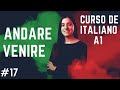 Verbos ANDARE(ir) y VENIRE(venir) en italiano, súper importantes!