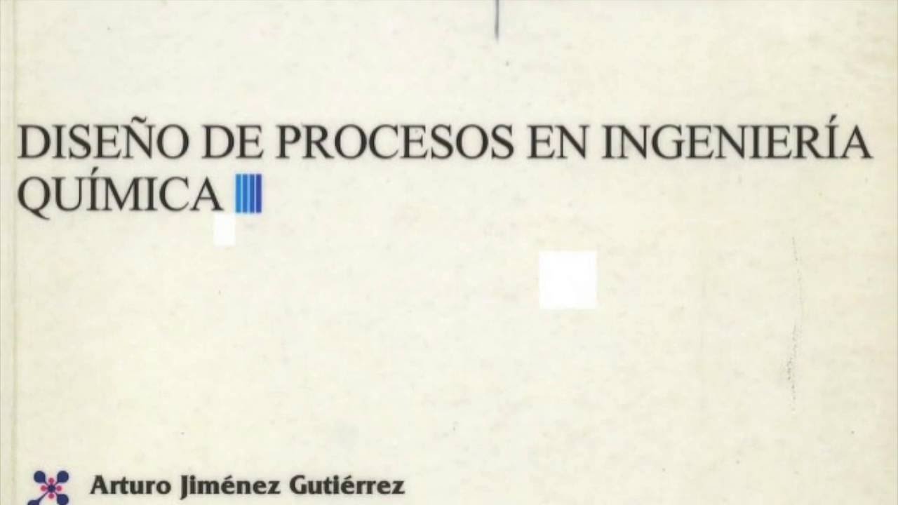 DESCARGAR libro Diseño de procesos en ingeniería química (PDF