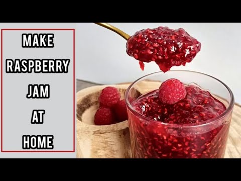 How to Make Raspberry Jam at Home | Easiest Way to Make Raspberry Jam |Step by Step |Samia's Kitchen