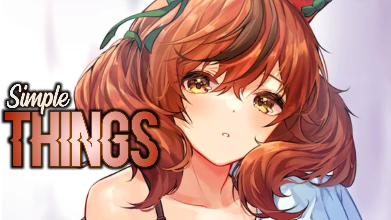 Nightcore simple things teddy swims lyrics youtube
