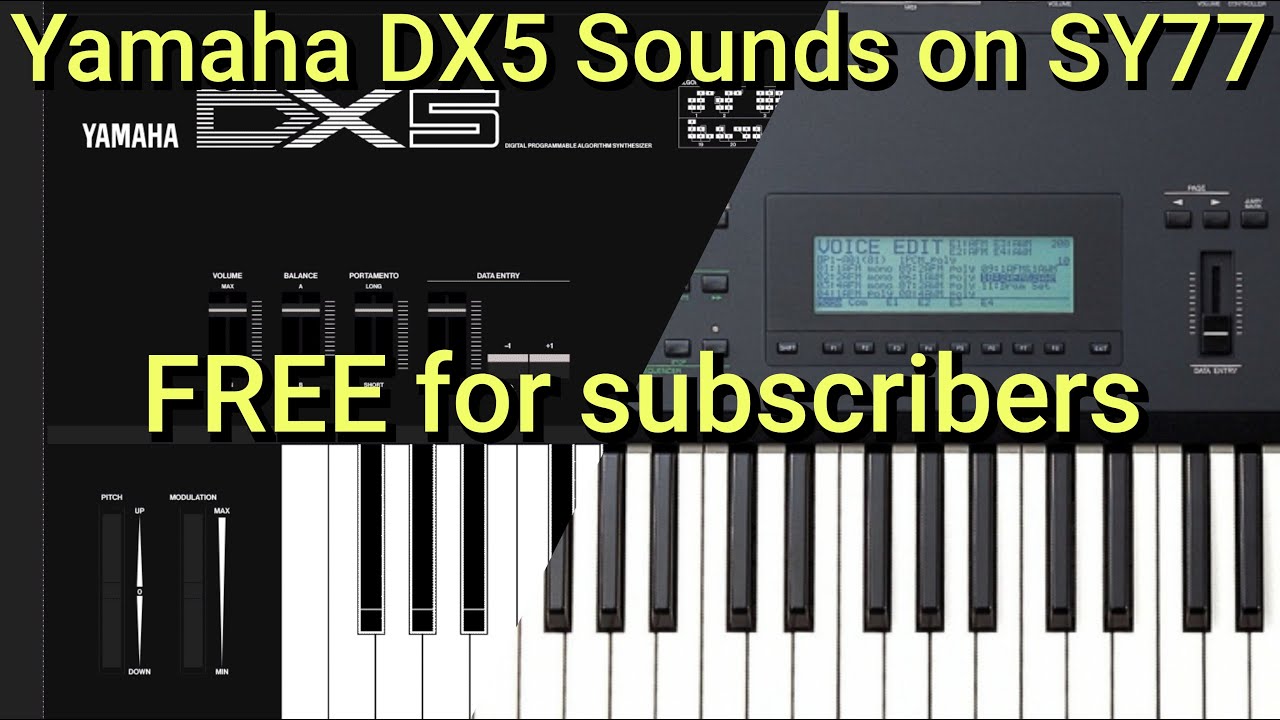 Yamaha DX5 sounds on Yamaha SY77 ROM A - YouTube