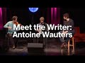 Meet the Writer: Antoine Wauters | Talk | Bozar