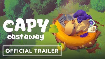 Capy Castaway - Official Character Trailer | Wholesome Direct 2025