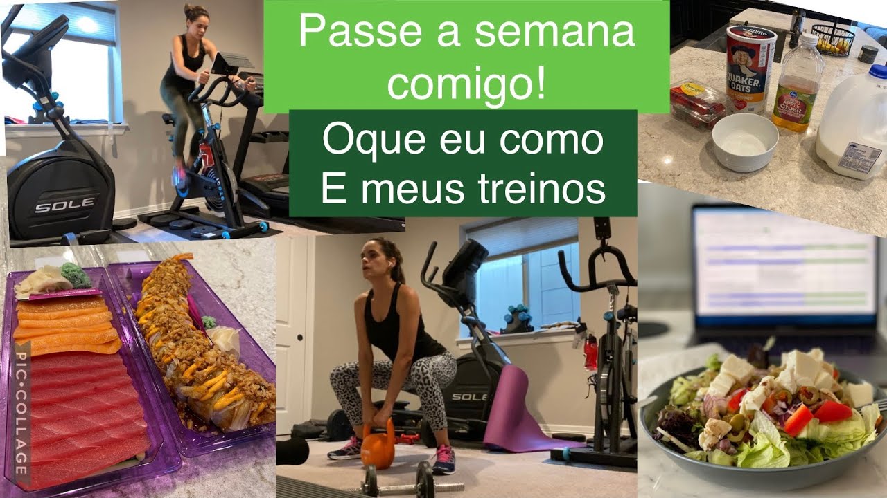 O que eu como em uma semana | Minha rotina de exercícios e alimentação