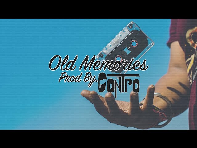 [FREE] "Old Memories" Reflective Boom Trap Beat | Prod By. Contro - 2019