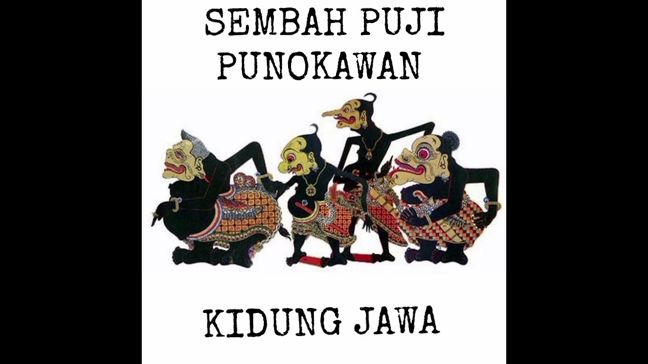 SEMBAH PUJI PUNOKAWAN KIDUNG JAWA 