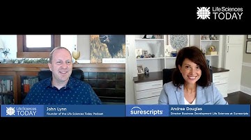 Electronic Benefit Verification with Surescripts - Life Sciences Today Podcast Episode 23