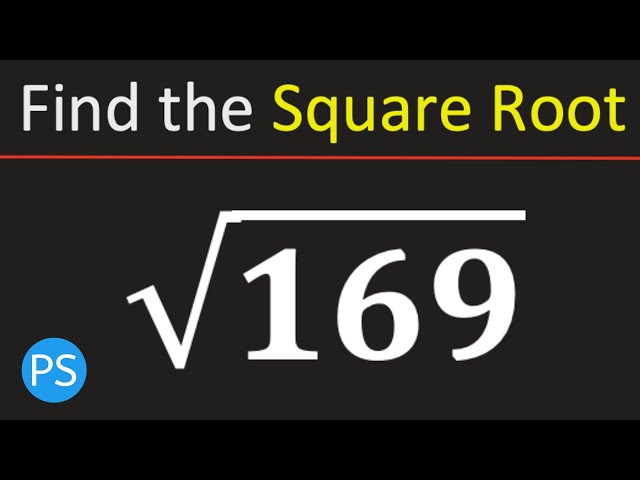 Square Root of 169 | Value of sqrt(169) | Root 169 - YouTube