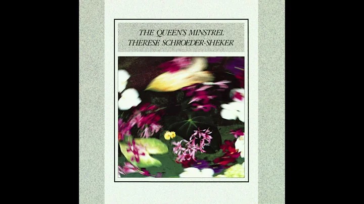 Therese Schroeder-Sheker - The Queen's Minstrel (f...