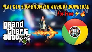 How To Play GTA 5 On Any Browser Without Downloading | Play Gta 5 On Browser Without Download 2022 screenshot 4